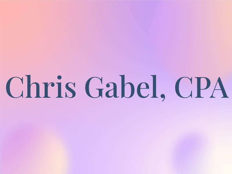 Chris Gabel, CPA