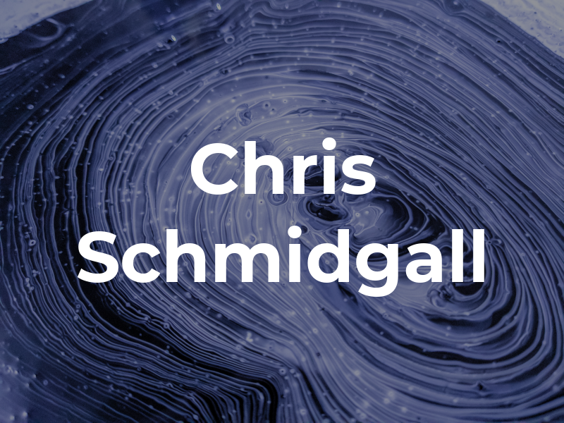 Chris Schmidgall