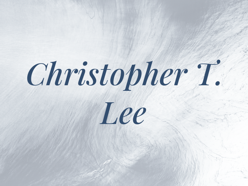 Christopher T. Lee