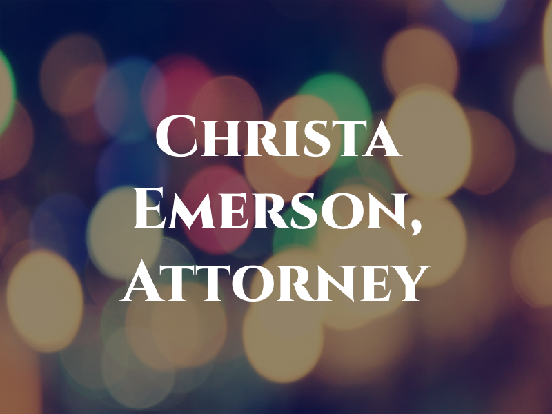 Christa L. Emerson, Attorney at Law