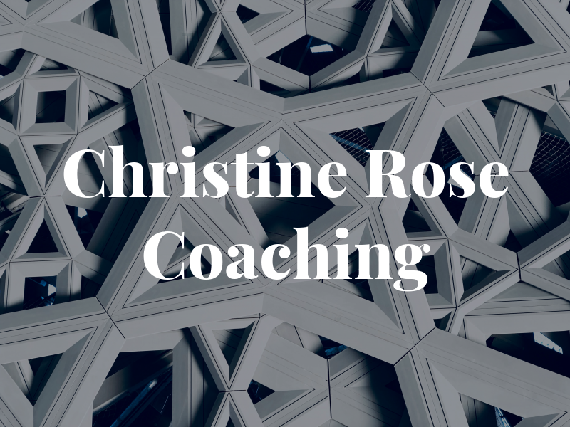 Christine Rose Coaching
