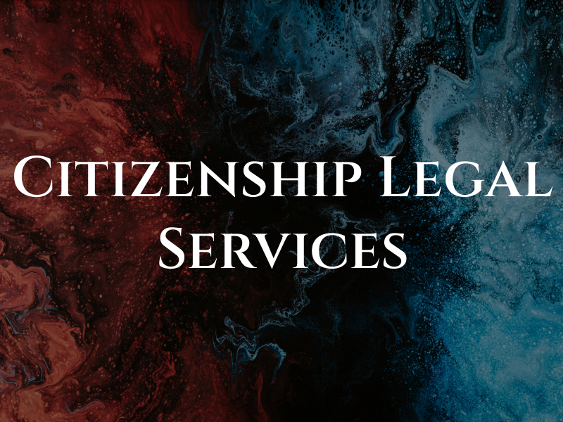 Citizenship Legal Services