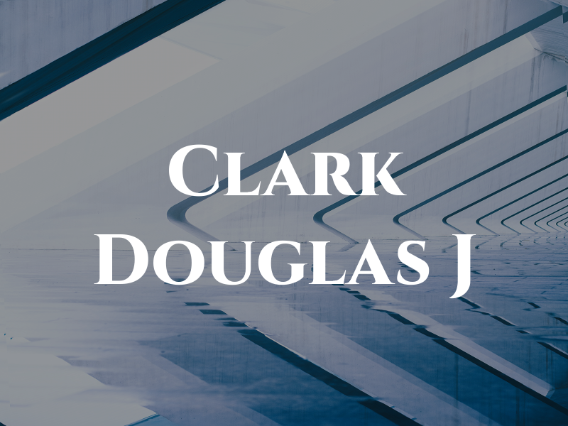 Clark Douglas J