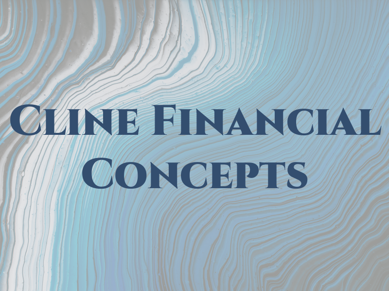 Cline Financial Concepts