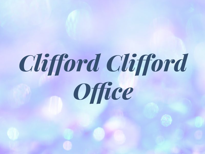 Clifford & Clifford Law Office