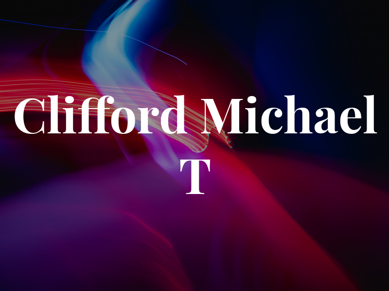 Clifford Michael T