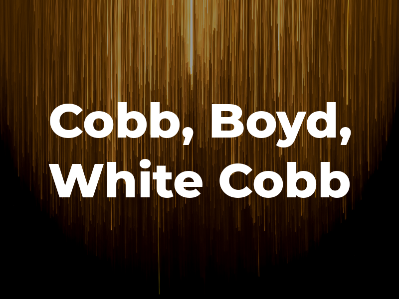 Cobb, Boyd, White & Cobb