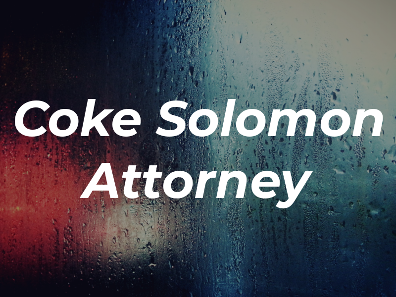 Coke Solomon Attorney at Law