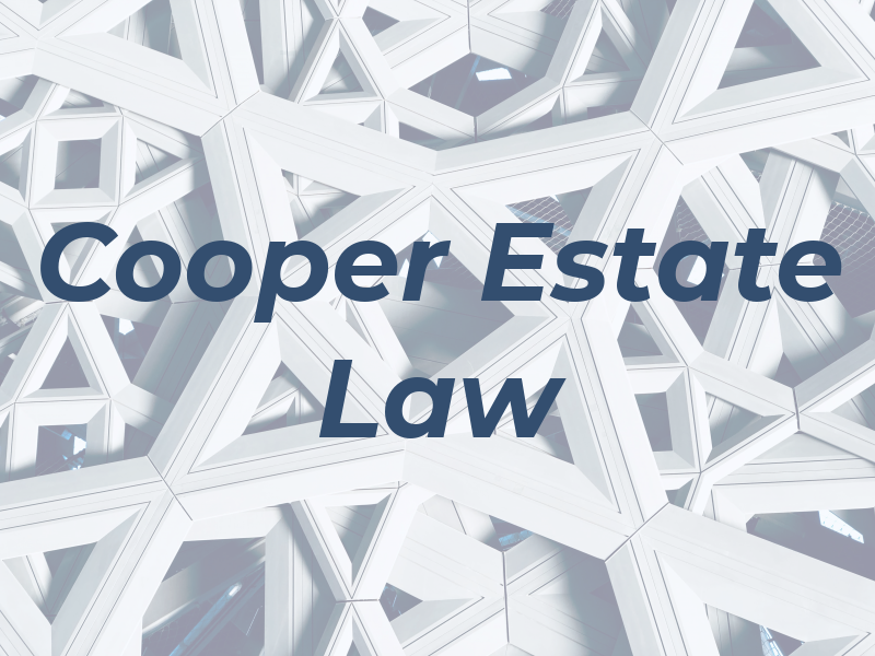 Cooper Estate Law