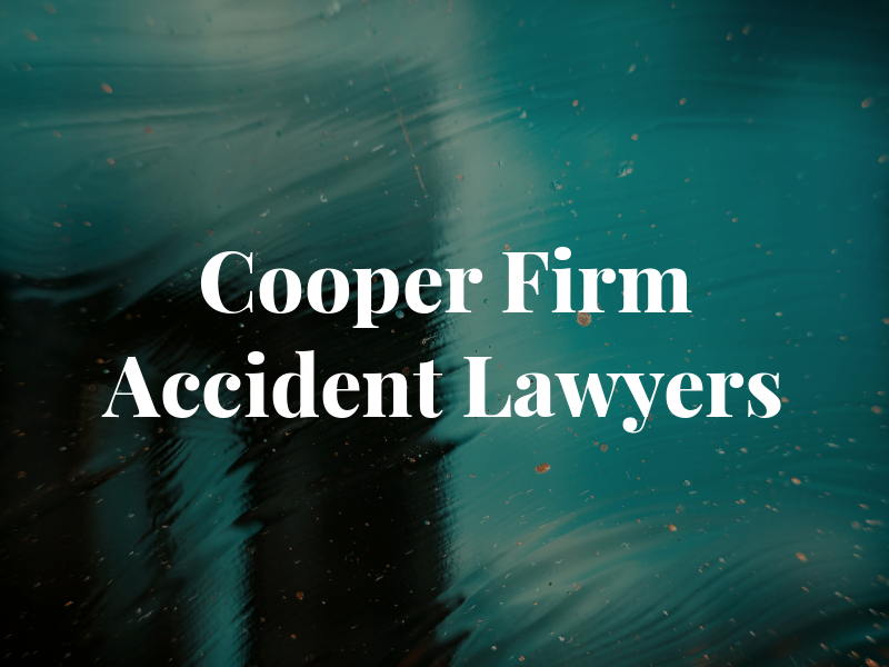 Cooper Law Firm Accident Lawyers