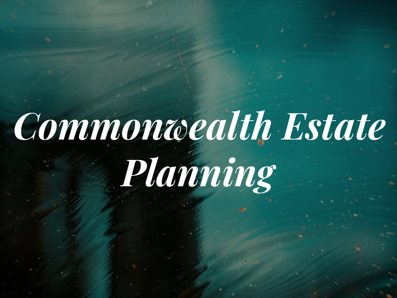 Commonwealth Estate Planning