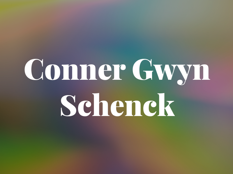 Conner Gwyn & Schenck