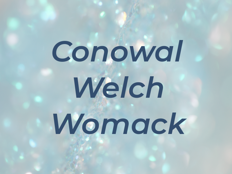 Conowal Welch & Womack