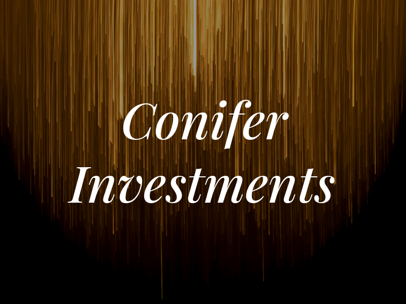 Conifer Investments