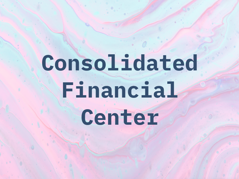 Consolidated Financial Center