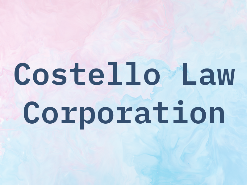 Costello Law Corporation