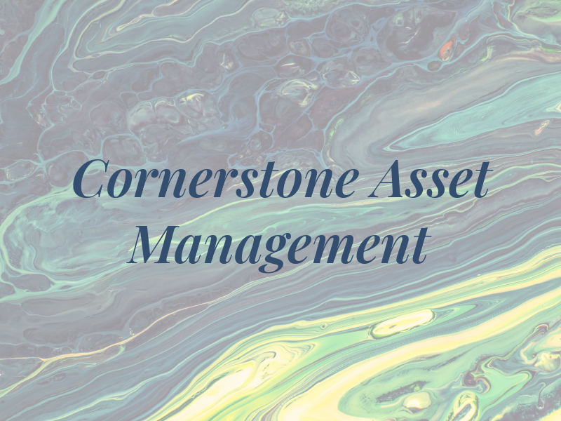 Cornerstone Asset Management