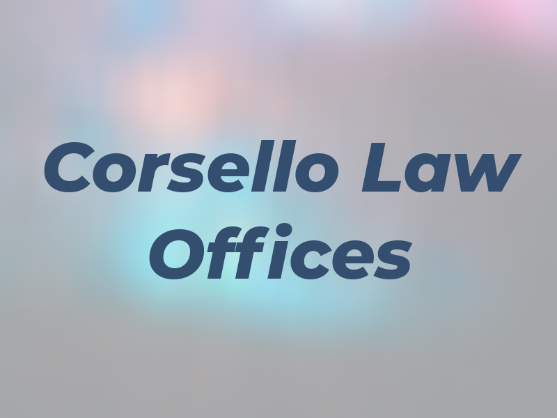Corsello Law Offices