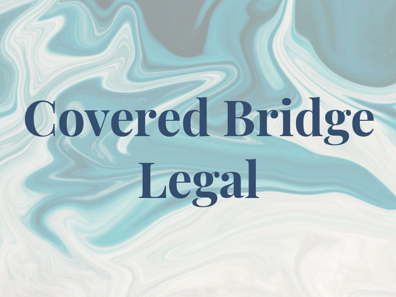 Covered Bridge Legal