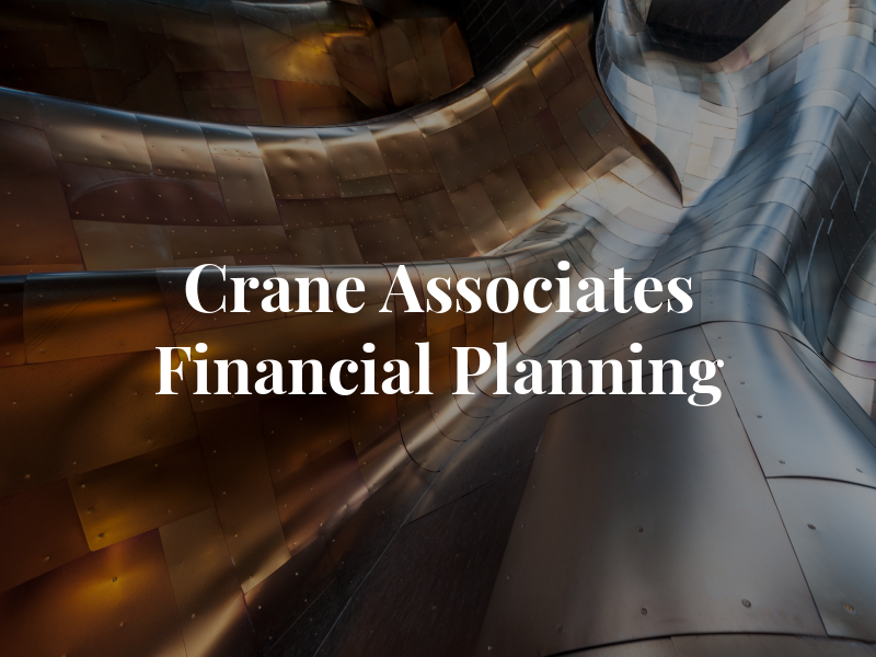 Crane & Associates Financial Planning