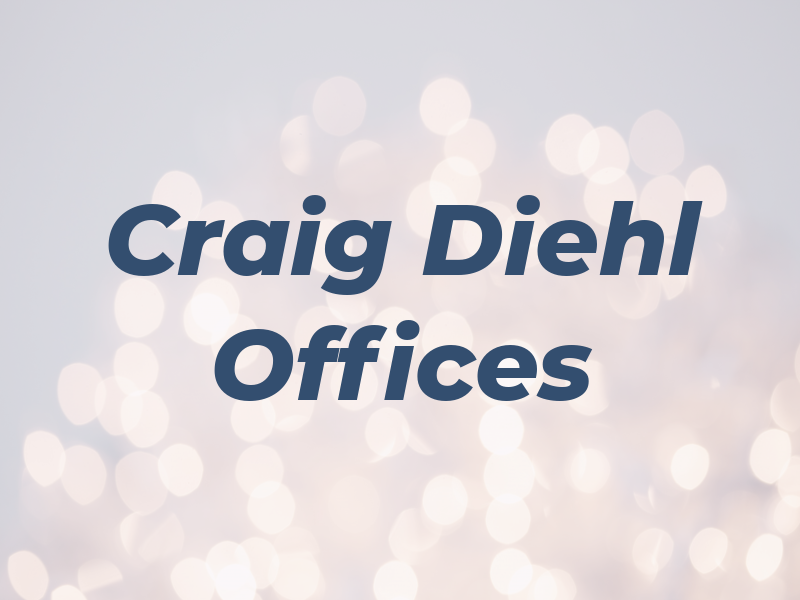 Craig A Diehl Law Offices