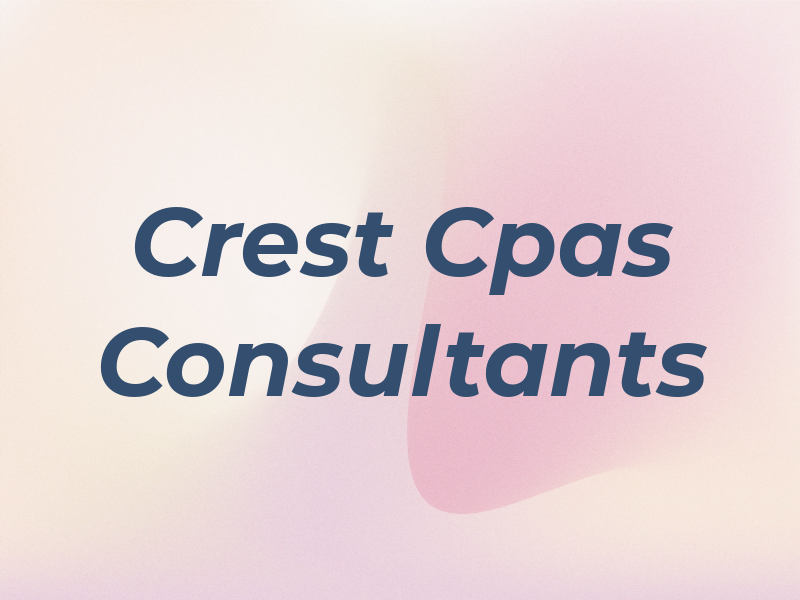 Crest Cpas & Consultants