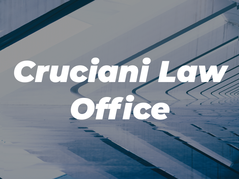 Cruciani Law Office