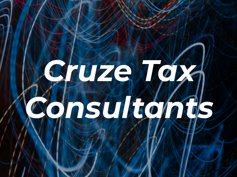 Cruze Tax Consultants