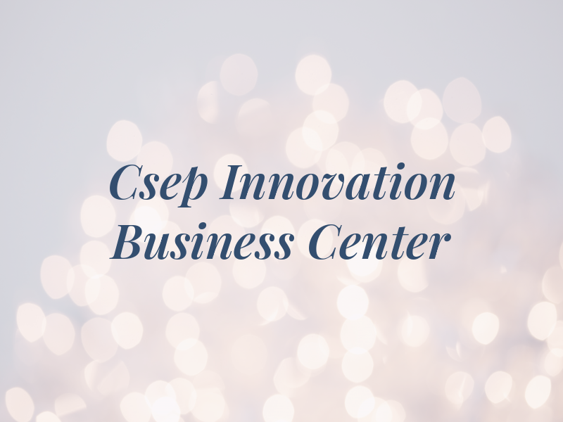 Csep Innovation Tax & Business Center