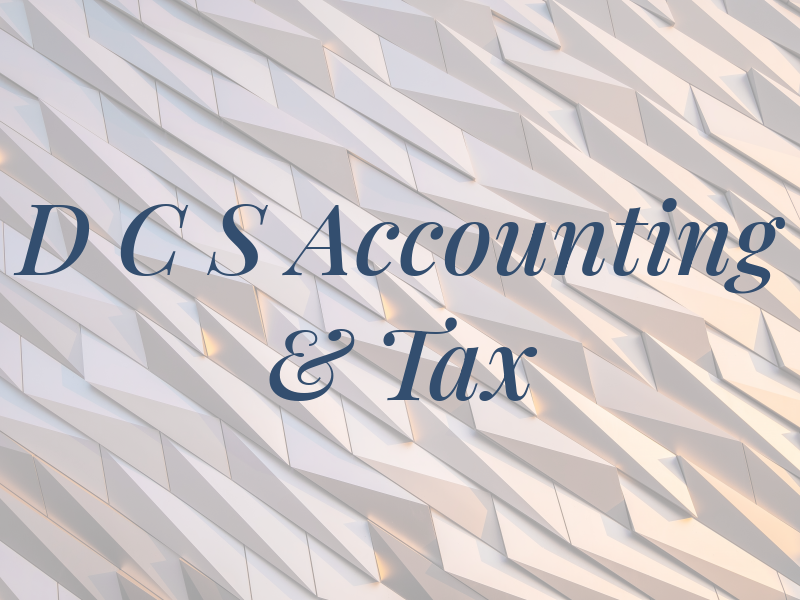 D C S Accounting & Tax