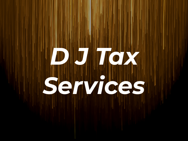 D J Tax Services