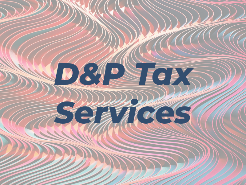 D&P Tax Services