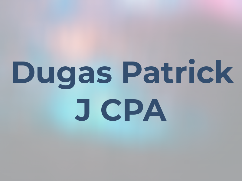 Dugas Patrick J CPA