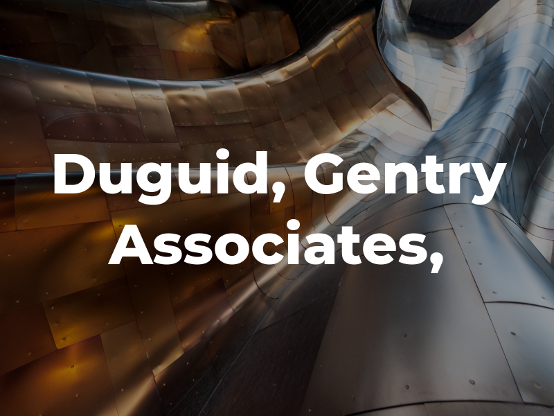 Duguid, Gentry and Associates, PSC