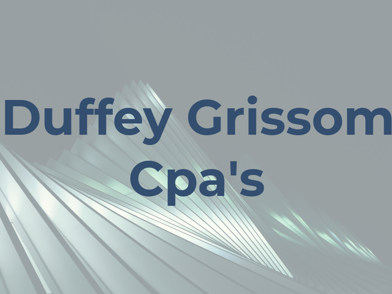 Duffey and Grissom Cpa's