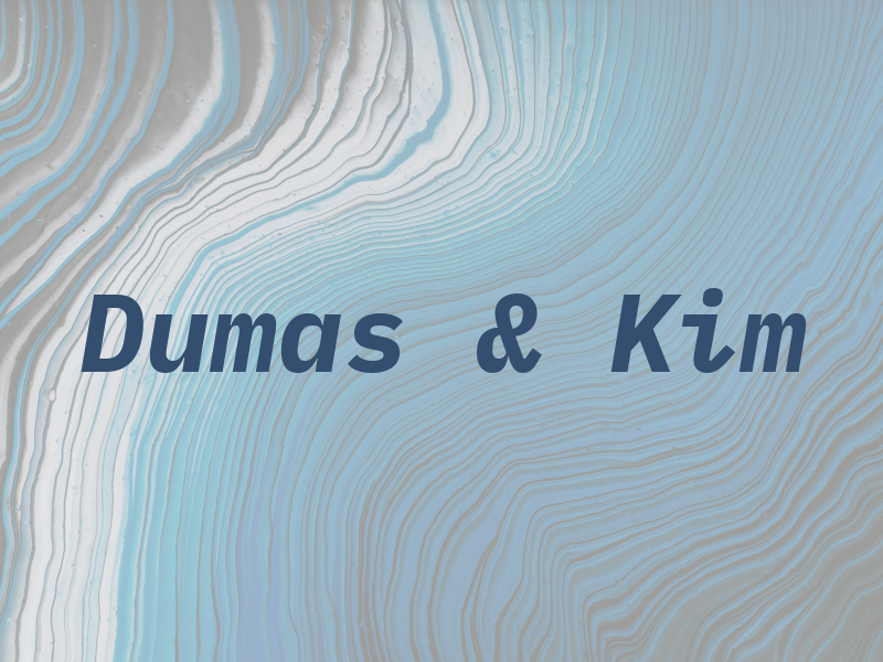 Dumas & Kim