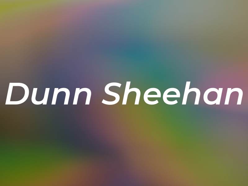 Dunn Sheehan