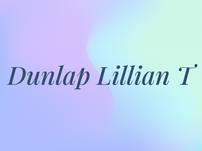 Dunlap Lillian T