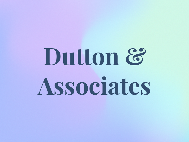 Dutton & Associates