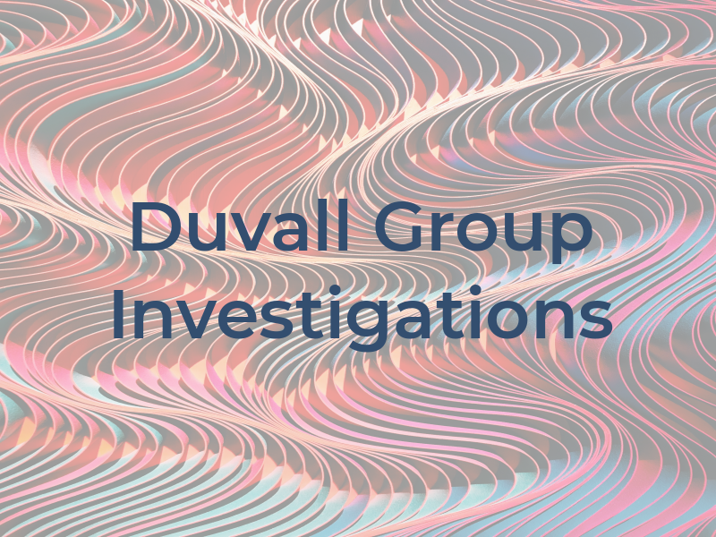 Duvall Group Investigations