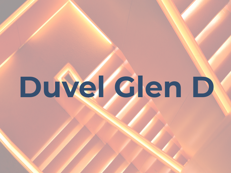 Duvel Glen D