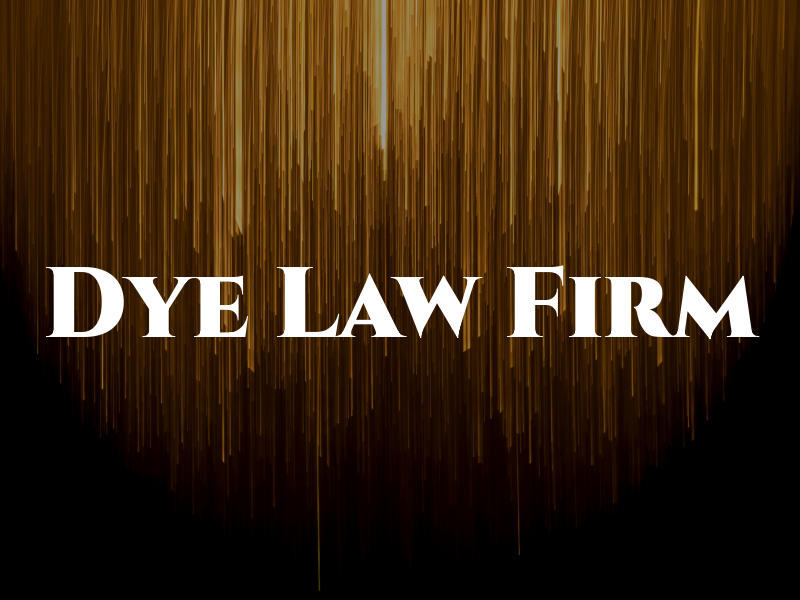 Dye Law Firm