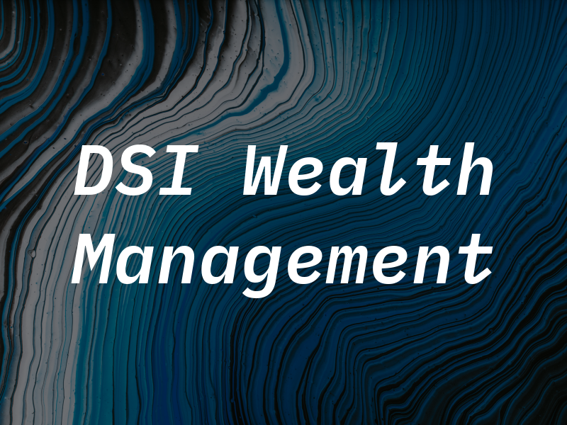 DSI Wealth Management