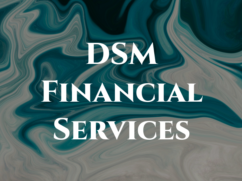 DSM Financial Services