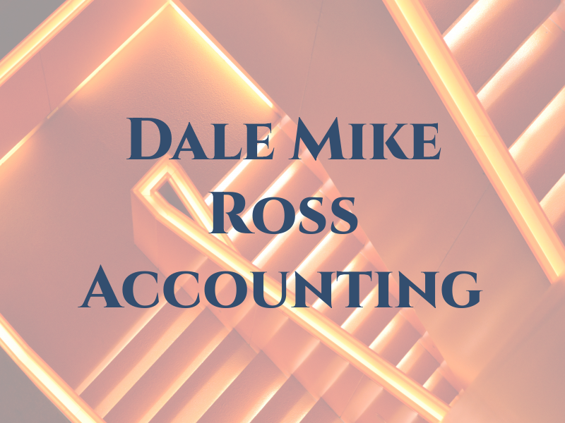 Dale & Mike Ross Accounting