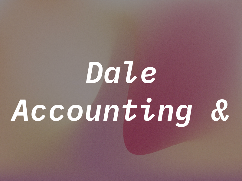 Dale Accounting &