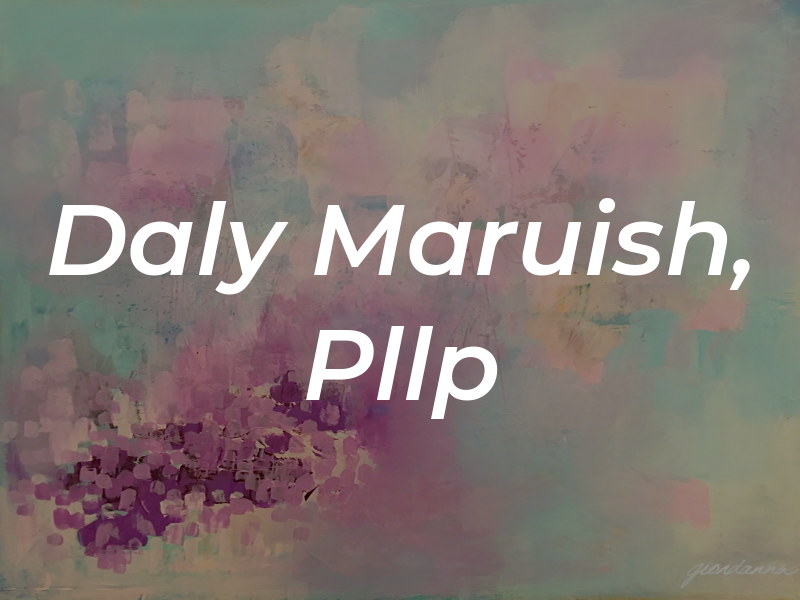 Daly & Maruish, Pllp