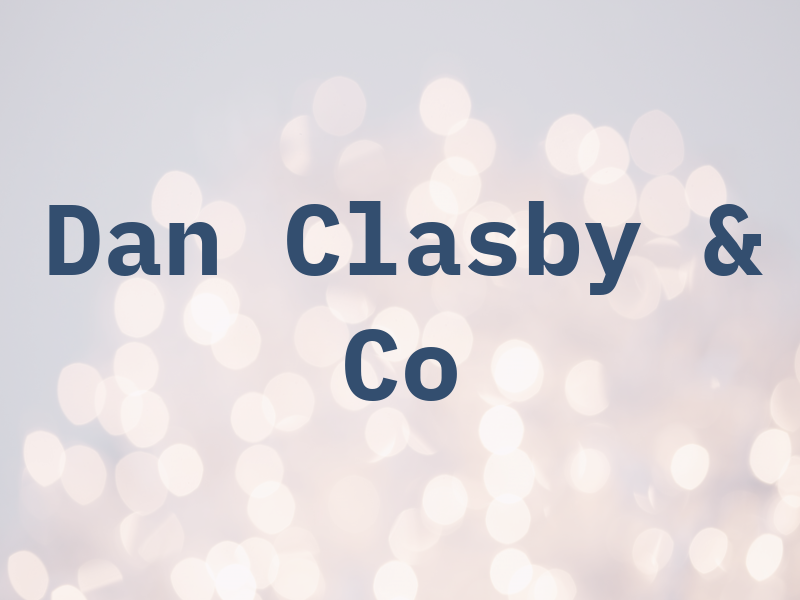 Dan Clasby & Co