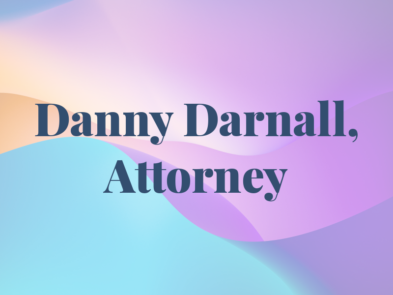 Danny E. Darnall, Attorney at Law