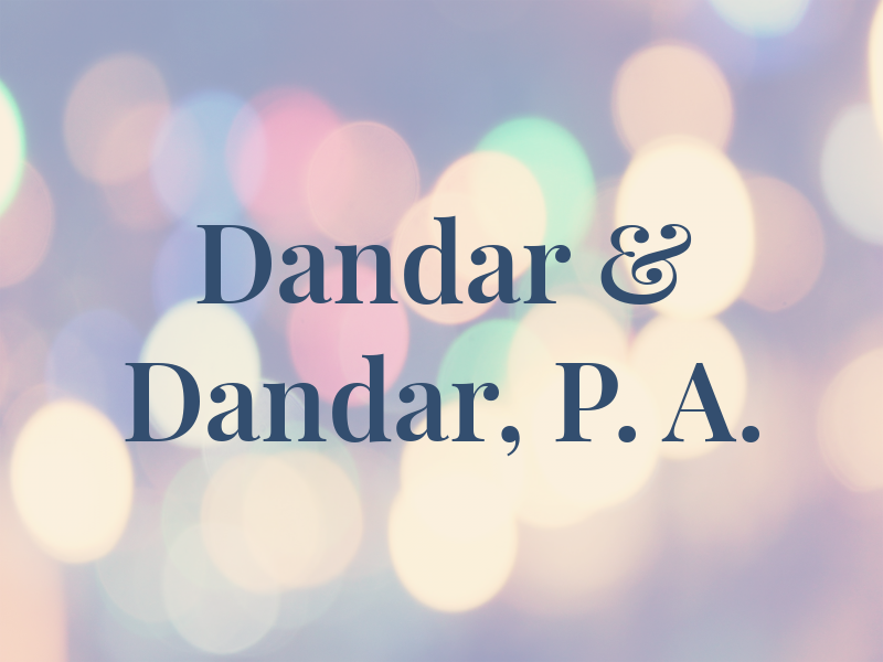 Dandar & Dandar, P. A.